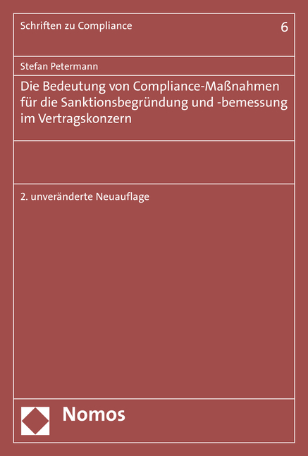 Die Bedeutung von Compliance-Maßnahmen für die Sanktionsbegründung und -bemessung im Vertragskonzern - Stefan Petermann
