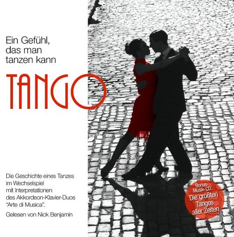 Tango: Ein Gefühl, das man tanzen kann - 