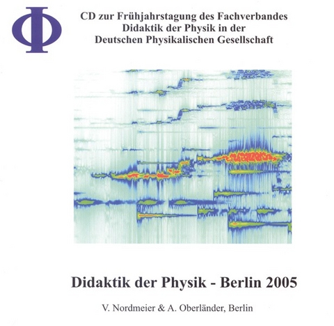 Didaktik der Physik - Berlin 2005 - 