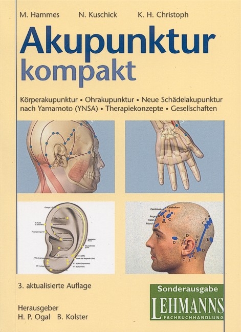 Akupunktur kompakt - Michael Hammes, Norbert Kuschick, Karl H Christoph
