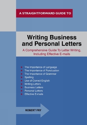 Writing Business And Personal Letters - Robert Fry