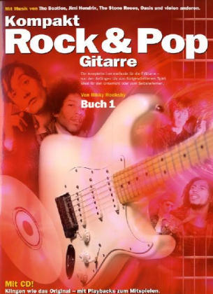 Kompakt Rock & Pop Gitarre. Bd.1 - Rikky Rooksby