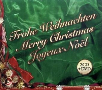 Frohe Weihnachten. Merry Christmas. Joyeux Noel, 2 Audio-CDs + 1 Video-DVD - 