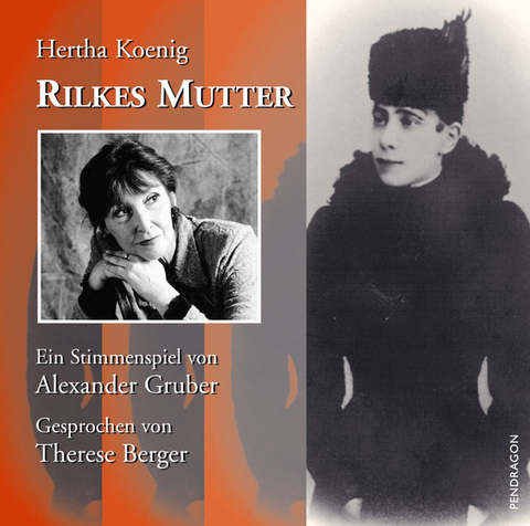 Rilkes Mutter - 