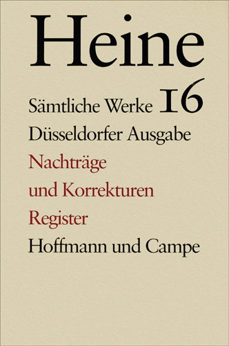 Sämtliche Werke. Historisch-kritische Gesamtausgabe der Werke. Düsseldorfer Ausgabe - Heinrich Heine