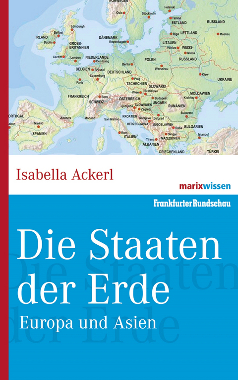 Die Staaten der Erde - Isabella Ackerl