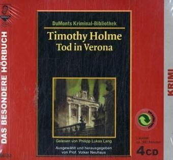 Tod in Verona, 4 Audio-CDs - Timothy Holme