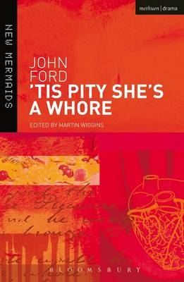 'Tis Pity She's a Whore - John Ford