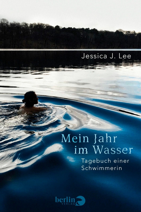 Mein Jahr im Wasser -  Jessica J. Lee