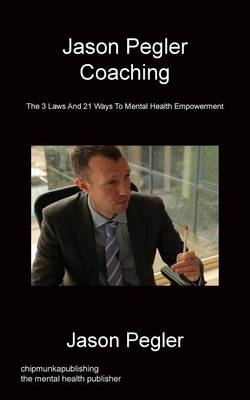 Jason Pegler Coaching - Jason Pegler