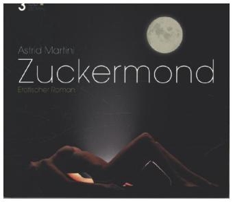 Zuckermond - Astrid Martini