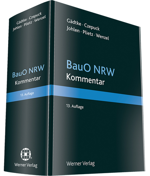 BauO NRW - Horst Gädtke, Knut Czepuck, Markus Johlen