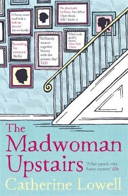 Madwoman Upstairs -  Catherine Lowell
