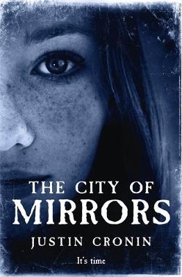 City of Mirrors -  Justin Cronin