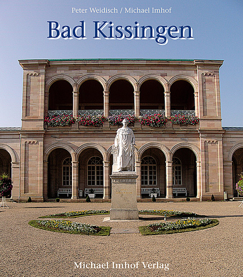 Bad Kissingen - Michael Imhof