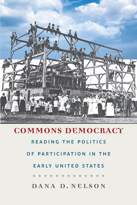 Commons Democracy - Dana D. Nelson