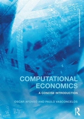 Computational Economics - Oscar Afonso, Paulo B. Vasconcelos