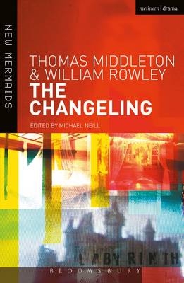 The Changeling - Thomas Middleton, William Rowley
