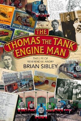 The Thomas the Tank Engine Man - Brian Sibley