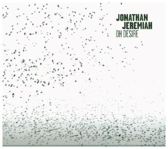 Oh Desire, 1 Audio-CD - Jonathan Jeremiah
