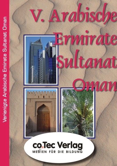 Vereinigte Arabische Emirate Sultanat Oman