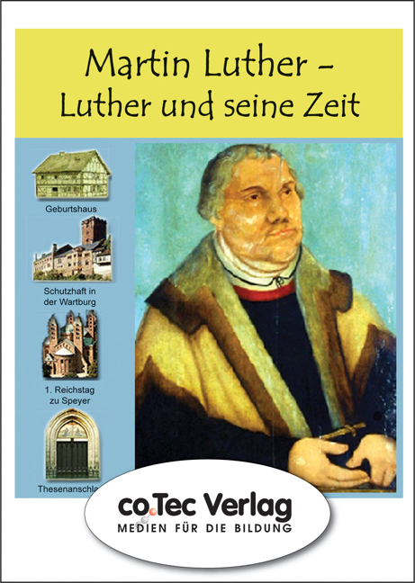 Martin Luther - Luther und seine Zeit