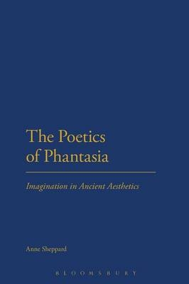 The Poetics of Phantasia - Anne Sheppard