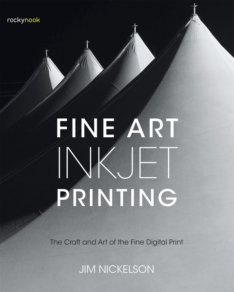 Fine Art Inkjet Printing - Jim Nickelson