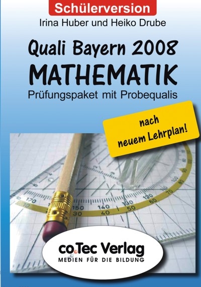 Quali Bayern 2008 Mathematik