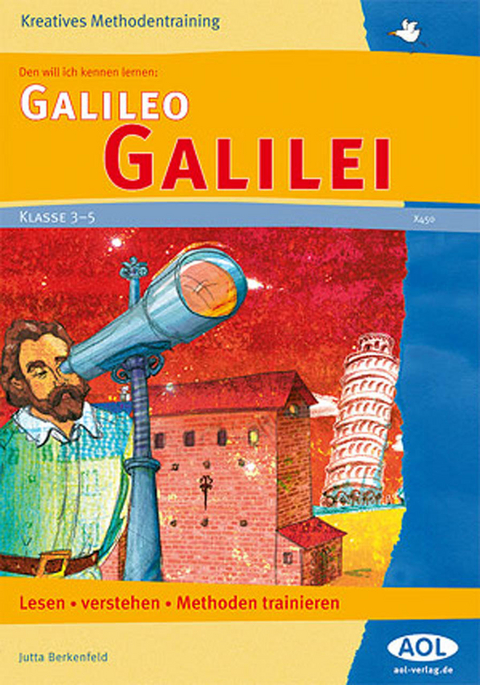 Den will ich kennen lernen: Galileo Galilei - Jutta Berkenfeld