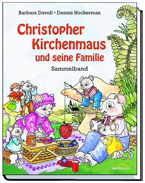 Christopher Kirchenmaus und seine Familie - Barbara Davoll