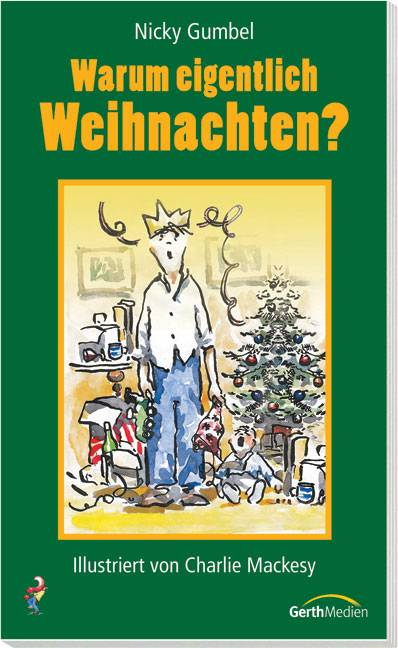 Warum eigentlich Weihnachten?* VK 1,30 - Nicky Gumbel