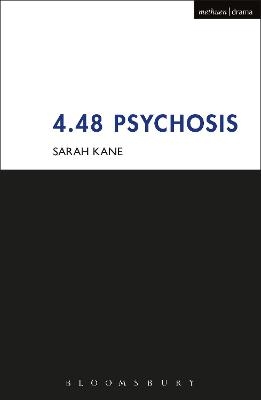 4.48 Psychosis - Sarah Kane