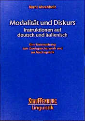 Modalität und Diskurs - Instruktionen auf deutsch und italienisch - Bernt Ahrenholz