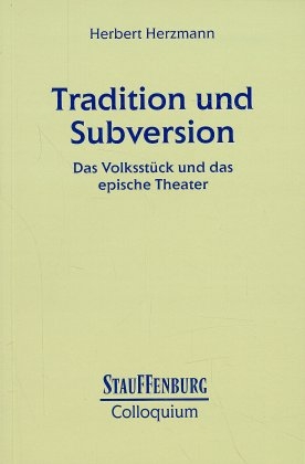 Tradition und Subversion - Herbert Herzmann