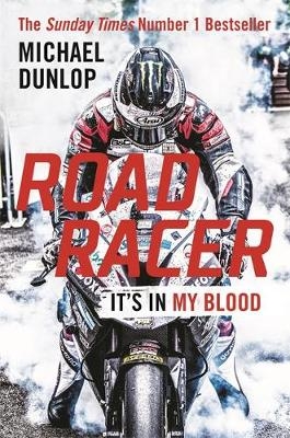 Road Racer -  Michael Dunlop