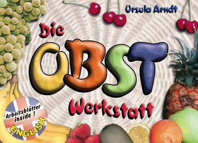 Die Obst-Werkstatt - Ursula Arndt