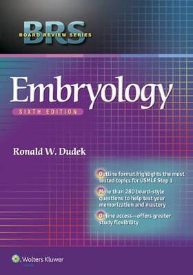 BRS Embryology -  Ronald W. Dudek