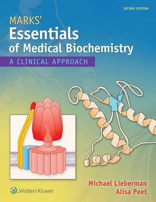 Marks' Essentials of Medical Biochemistry -  Michael A. Lieberman