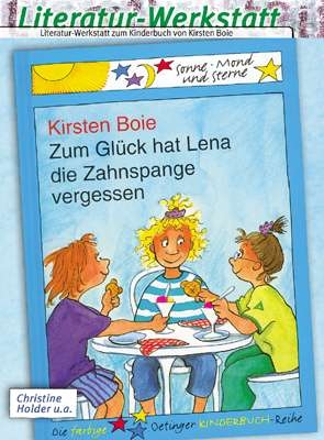 Zum Glück hat Lena die Zahnspange vergessen - Andrea Thumeyer