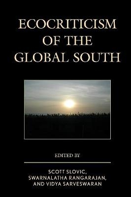 Ecocriticism of the Global South - 