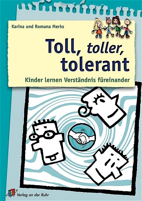 Toll, toller, tolerant - Karina Merks, Romana Merks