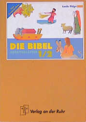 Die Bibel - Arbeitsblätter Klasse 1/2 - Louis Fidge