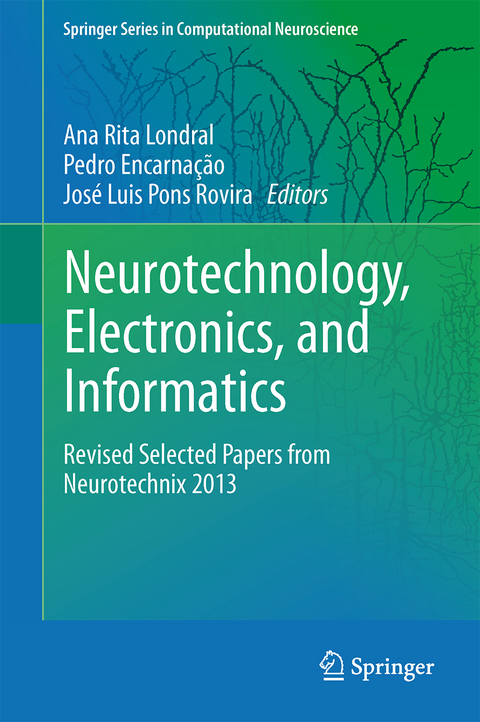 Neurotechnology, Electronics, and Informatics - 