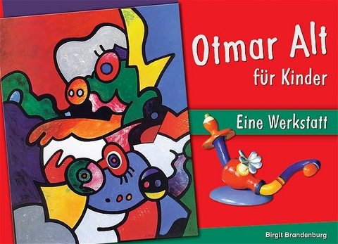 Otmar Alt für Kinder - Birgit Brandenburg