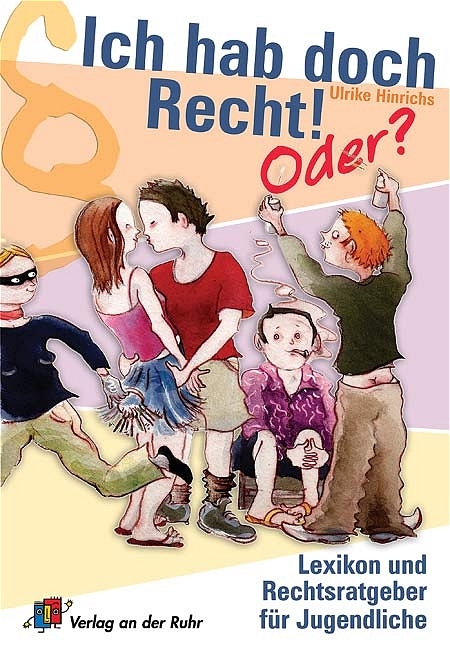 Ich hab doch Recht! Oder? - Ulrike Hinrichs