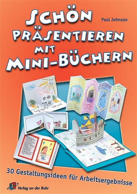 Schön präsentieren mit Mini-Büchern - Paul Johnson