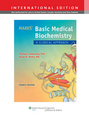 Marks' Basic Medical Biochemistry -  Michael A. Lieberman