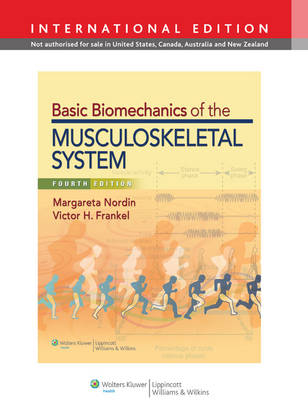 Basic Biomechanics of the Musculoskeletal System -  Margareta Nordin