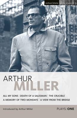 Miller Plays: 1 - Arthur Miller